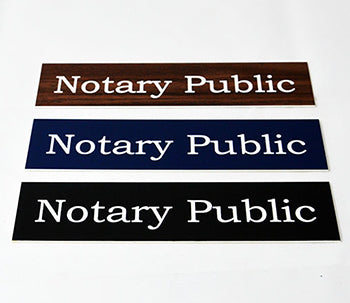 Custom Notary Public 2" x 8" Nameplate - One Line